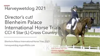 Epic Director's cut of the CCI 4* (L) cross country; Blenheim Palace International Horse Trials 2021
