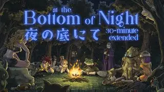 At the Bottom of Night - Chrono Trigger (30-Minute Extended)