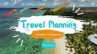 5 Important Travel Tips To Avoid Common Mistakes/Scams