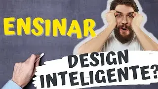 O argumento do ENSINO NEUTRO - Cria&ccedil;&atilde;o e Evolu&ccedil;&atilde;o