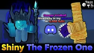 [ Ball Tower Defense ] Showcasing Shiny TheFrozenOne! (ITS SO OP!)  +  (Omega Void At 5000 Subs)