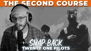 Snap Back SECOND COURSE | Twenty One Pilots | Clancy 2024