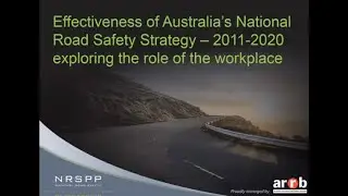 Effectiveness of Australia&rsquo;s National Road Safety Strategy (2011-2020)
