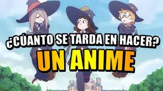 🔷Cu&aacute;nto se tarda hacer un cap&iacute;tulo de un anime?