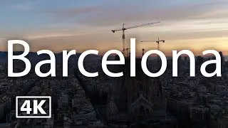 Barcelona 4K | City Tour with Calm Music