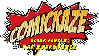 Blank Panels: The Speed Force