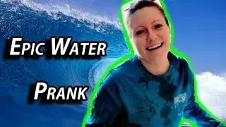 Water Prank