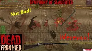 Dead Frontier 3D | Wolfsbane Lever Action VS Werewoo feat SAS