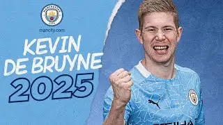 KEVIN DE BRUYNE | CONTRACT EXTENSION | 2025