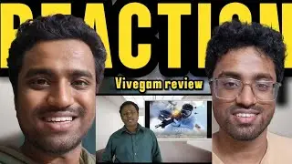 VIVEGAM REVIEW - AJITH KUMAR,VIVEK OBEROI,SIVA - @TamilTalkies /REACTION VIDEO / THALA