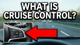 What Is Cruise Control? - How To Use Car Speed Control System