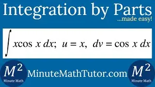 Integration by Parts | Integrate xcos(x) dx; u=x dv=cos(x) dx by Parts