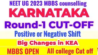 KARNATAKA MBBS CUT OFF Closin rank NEET UG 2023 vs 2022 kea round 1 cuf off