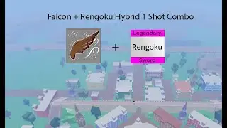 Falcon + Rengoku Hybrid 1 Shot Combo (Blox fruits) - [Roblox]