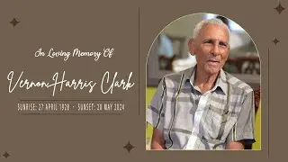 Celebrating The Life Of Vernon Harris Clark