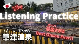 Kusatu hot spring with my family./Easy Japanese /Japanese Listening Practice/ Japanese Vlog/