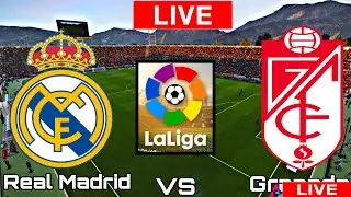 Real Madrid vs Granada | Granada vs Real Madrid | LALIGA LIVE MATCH TODAY 2021