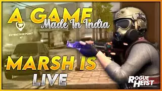 Rogue Heist : India's 1st Multiplayer Shooter Game | Rogue Heist Live #MARSH