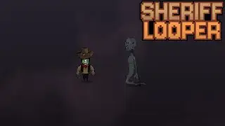 A Game About Protecting a Town from Aliens // Sheriff Looper