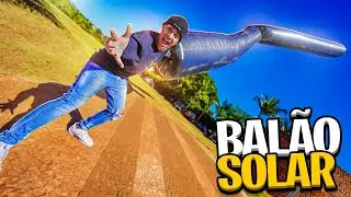 SOLTEI UM BALÃO SOLAR GIGANTE E CAIU NA VIZINHA - INCRÍVEL ISSO !