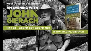An Evening with John Gierach