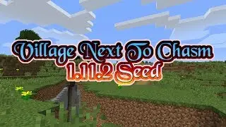 Village Next To Chasm (Minecraft 1.11.2 Seed)