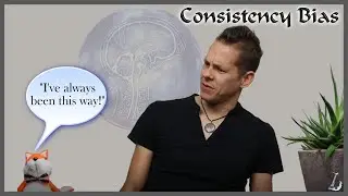 What is consistency bias? Cognitive Biases Explained #19