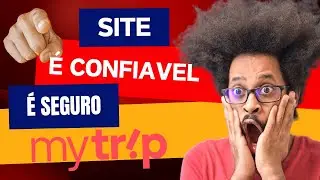 SITE MYTRIP &Eacute; CONFI&Aacute;VEL? &ndash; Veja Antes de Comprar ✈️