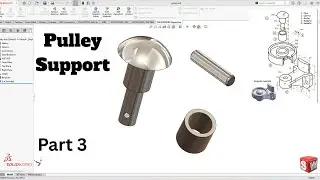 Pulley Support Part 3 SolidWorks Tutorial! SolidWorks