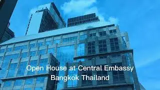 Open House Central Embassy Bangkok Thailand