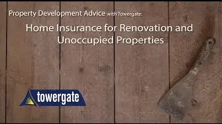 Home Insurance for Unoccupied Properties