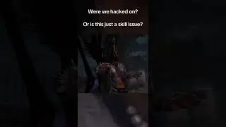 I'm not sure if they were hacking or not?  #deadbydaylight #dbd