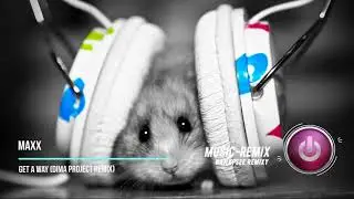 Maxx   Get a way Dima Project Remix