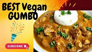 S8: E12:🔥The BEST Vegan Gumbo Recipe You&rsquo;ll Ever Make | Soul Food Done Right #vegan #gumbo #fyp