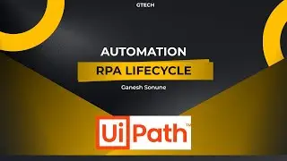RPA Lifecyle || UiPath Automation