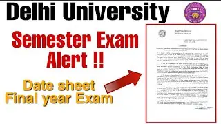 DU Semester Exam Update | Final Year Exam Date sheet || DELHI UNIVERSITY || CLUSTERcareer