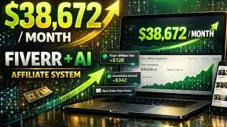 How I Earned +$30,000 With Fiverr Affiliate Program 