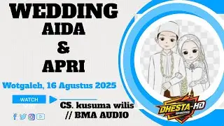 🔴WEDDING AIDA & APRI // CS.KUSUMA WILIS // BMA AUDIO