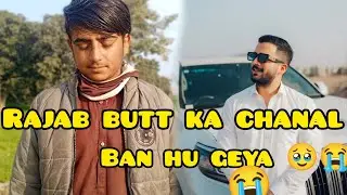 Rajab butt chanal ban hu gya