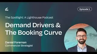S1:E1 Demand Drivers & The Booking Curve