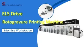 Fully Automatic ELS Drive Rotogravure Printing Machine for Test Speed 299m/min