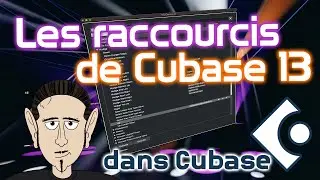 Cr&eacute;er et g&eacute;rer les raccourcis de Cubase 13 #raccourci #shortcut #cubase13  #cubasetutorial