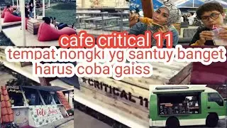 cafe critical 11,makan sambil liat lalu lalang pesawat,tmpt mkn yg keren n murmer tp GK murahan