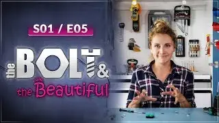 How to Choose the Best Screwdriver - S01/E05