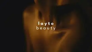 layto - beauty [slowed + reverb]