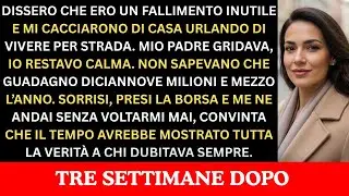 I Miei Genitori Dissero Che Ero Un Fallimento E Mi Buttarono Fuori Non Lo Sapevano