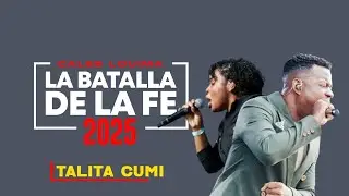 Cales Louima | Arianny  Aquino | Talita Cumi | la batalla de la fe 2025