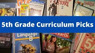 Homeschool 5th Grade Curriculum Picks // 2021 - 2022 Core Subject Curriculum Choices Overview