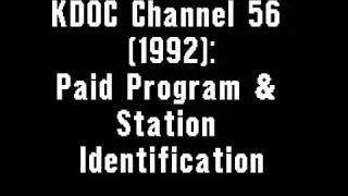 KDOC Channel 56 (1992): Paid Program & Station Identification