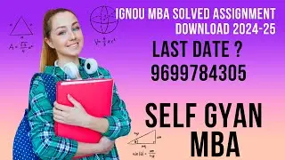 MBA ignou solved assignment 2024 25, IGNOU Solved Assignments: How to Download, Prepare MBAOL